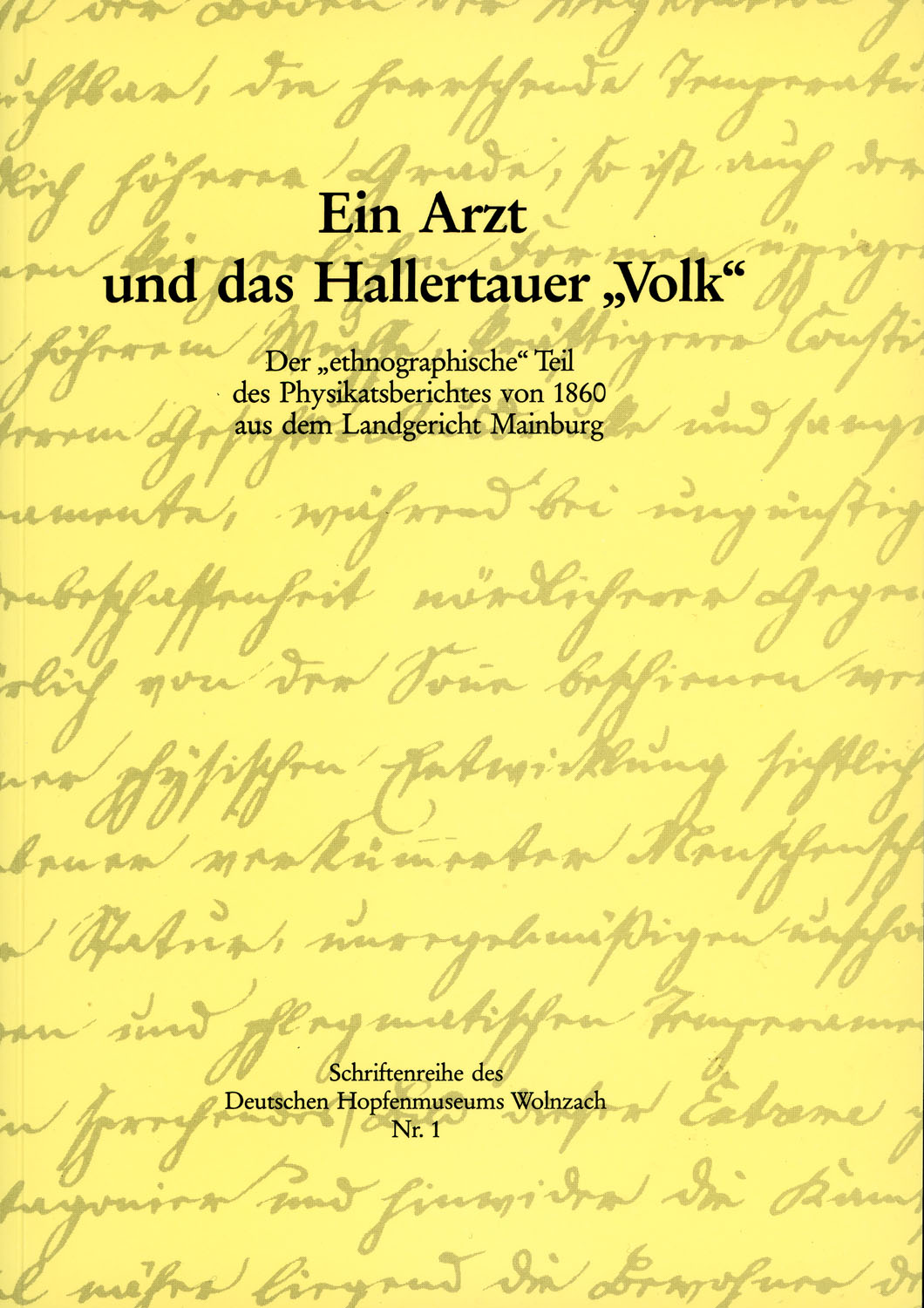 Title Ein Arzt und das Hallertauer Volk